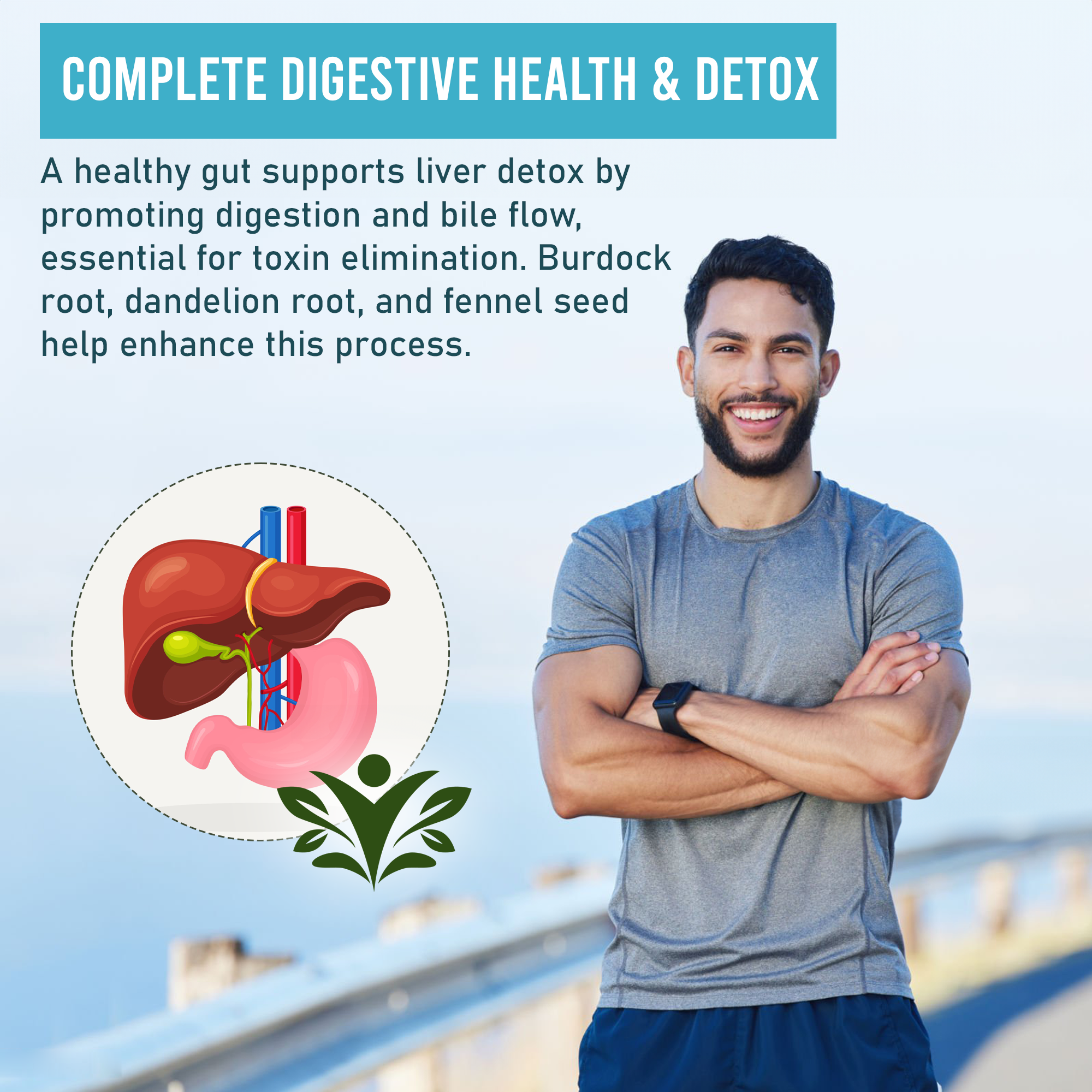 Man standing outdoors with text about digestive health and liver detox, featuring a liver and gut illustration.